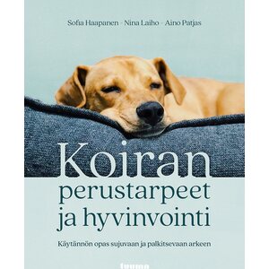 Suomen lemmikkitarvikkeet Oy Koiran perustarpeet ja hyvinvointi